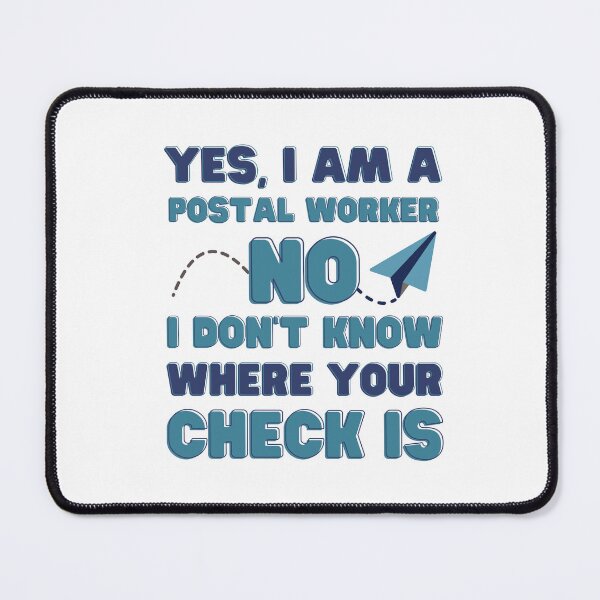Item preview, Proud Postal Professional Collection: Yes, I Am a Postal Worker Mail Carrier Postman Design designed and sold by PassionPalette.
