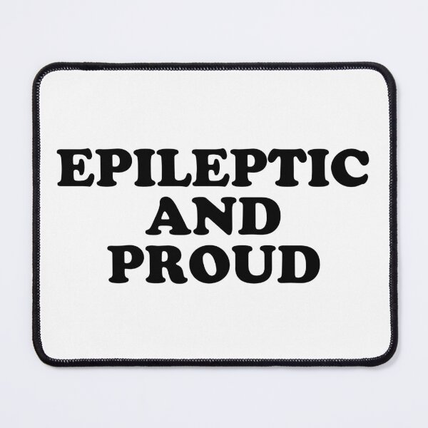 Item preview, epileptic and proud designed and sold by wordswithfonts.