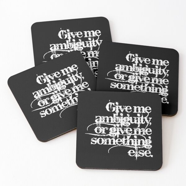 Item preview, Give me ambiguity, or give me something else. v.9 designed and sold by x1brett.