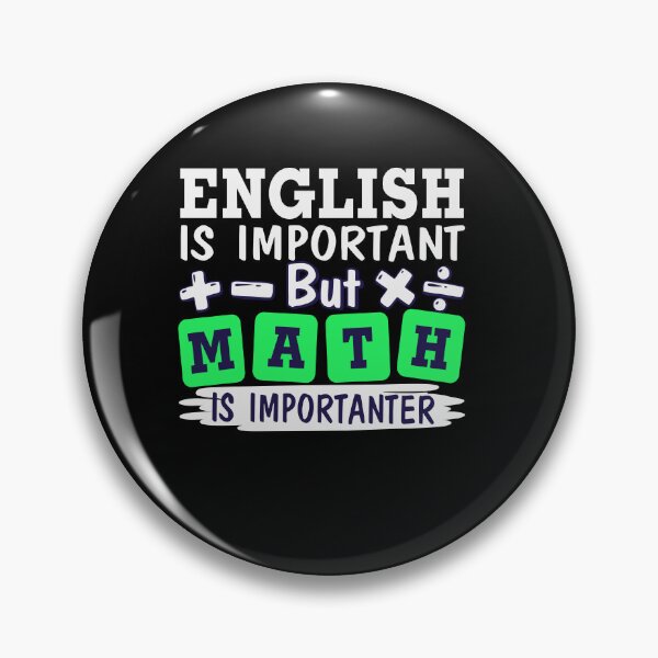 Item preview, English is Important But Math is Importanter, Math Teacher,Teacher Appreciation, Problem Solver, Mathematician, Sarcastic Teacher designed and sold by behindthefacts.