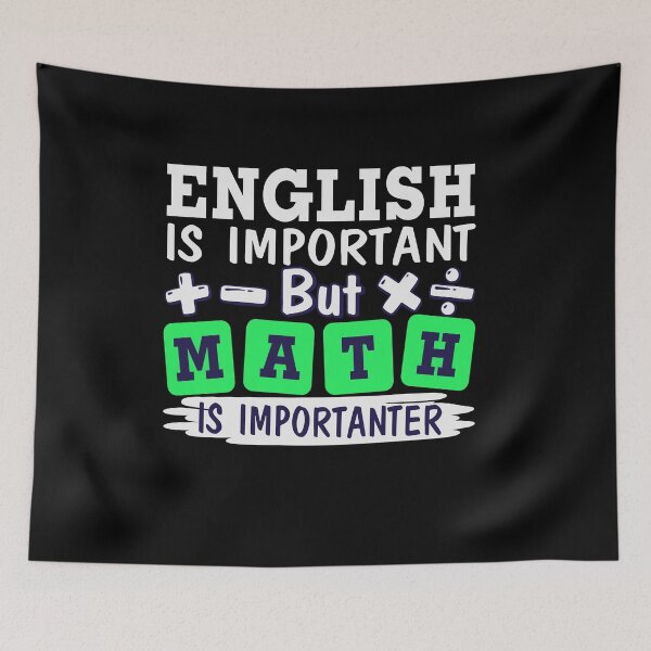 Item preview, English is Important But Math is Importanter, Math Teacher,Teacher Appreciation, Problem Solver, Mathematician, Sarcastic Teacher designed and sold by behindthefacts.
