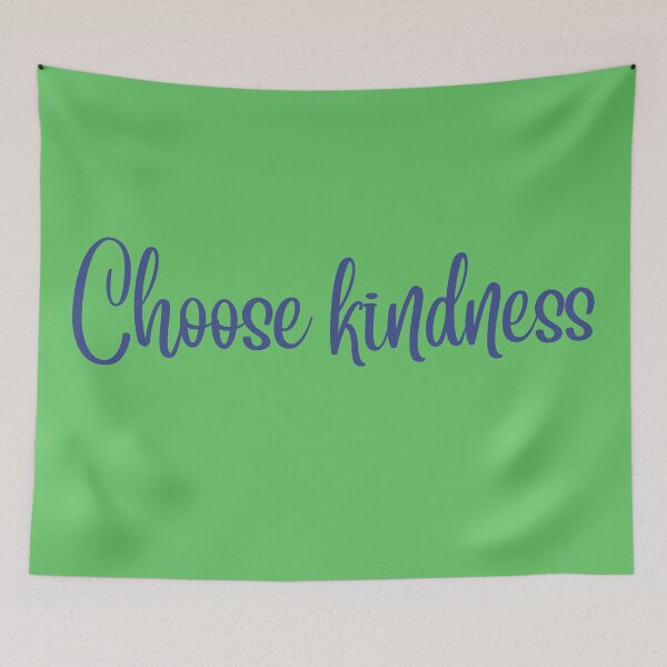 Item preview, Choose kindness designed and sold by DunuStore.