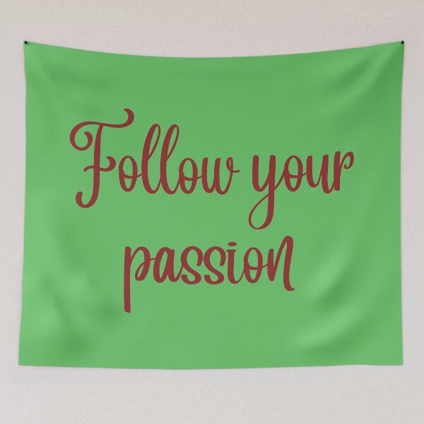 Item preview, Follow your passion designed and sold by DunuStore.