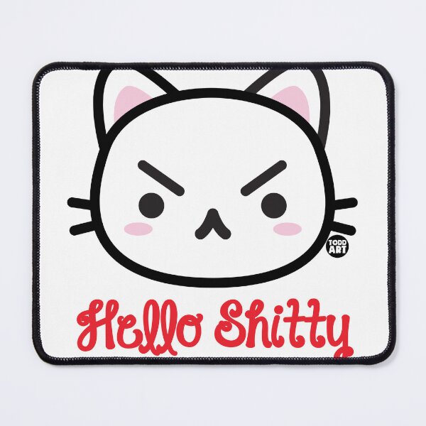 Item preview, HELLO SHITTY designed and sold by TODD GOLDMAN.