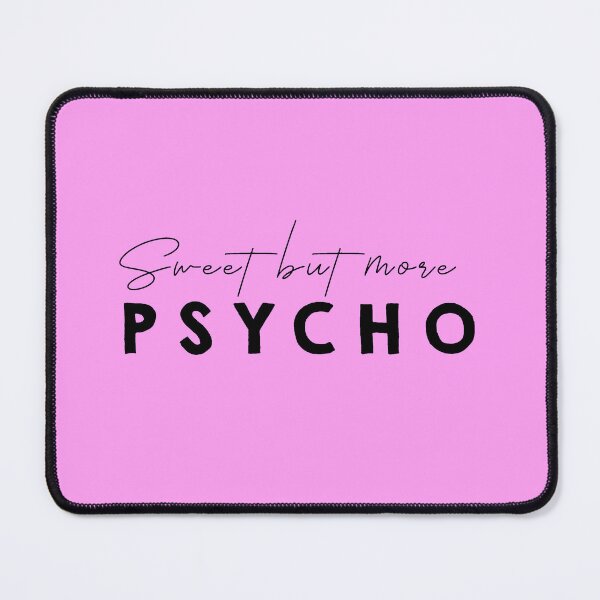 Item preview, Sweet but more psycho designed and sold by SztuKarola.