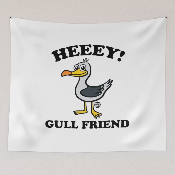 Item preview, HEY GULL FRIEND designed and sold by TODD GOLDMAN.
