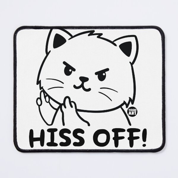 Item preview, HISS OFF designed and sold by TODD GOLDMAN.