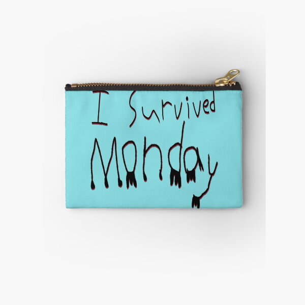 Item preview, "I Survived Monday" Text - Work designed and sold by jolabrese.