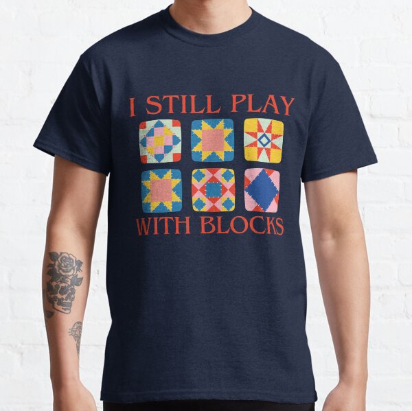 Item preview, I Still Play With Blocks Quilt Funny Quilting  designed and sold by Wiss2Arts.