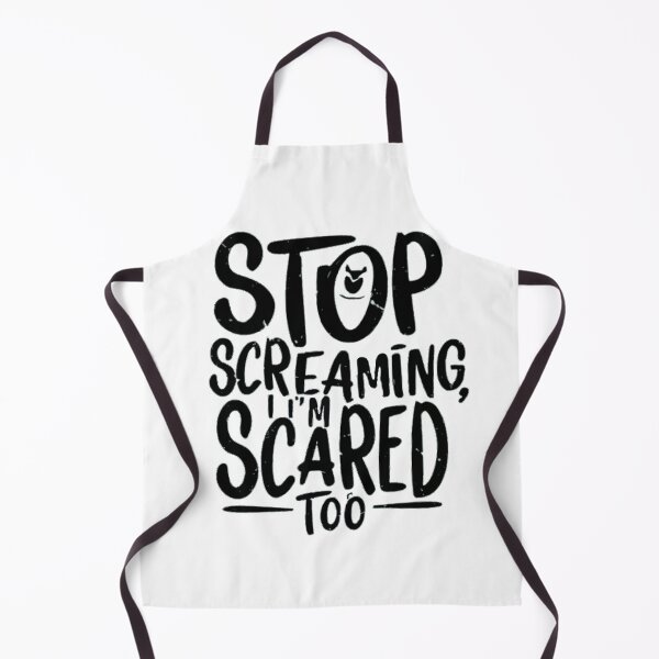 Item preview, stop screaming i'm scared too funny 2 designed and sold by asmaa gamal.