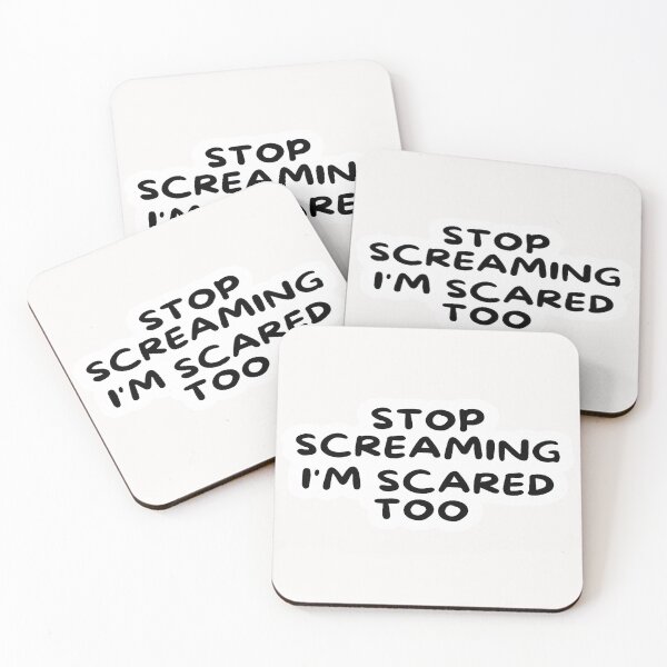 Item preview, stop screaming i'm scared too 3 designed and sold by asmaa gamal.
