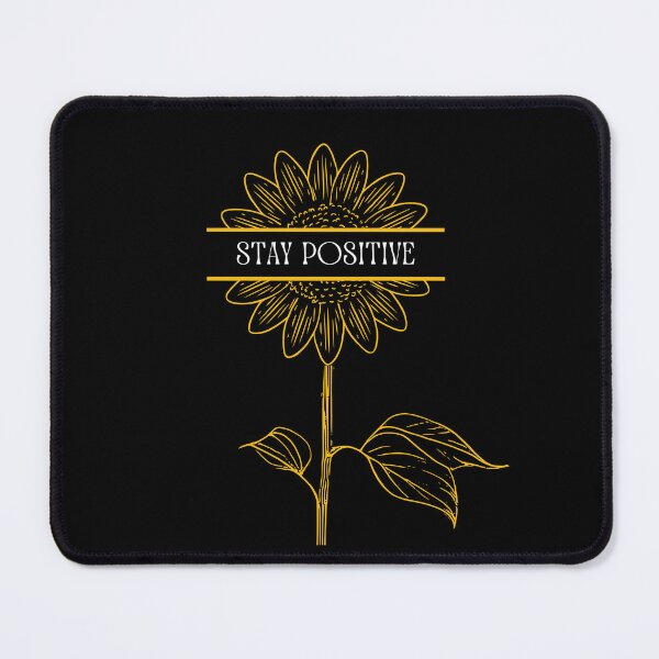Item preview, Stay positive Sunflower designed and sold by waveAFY.