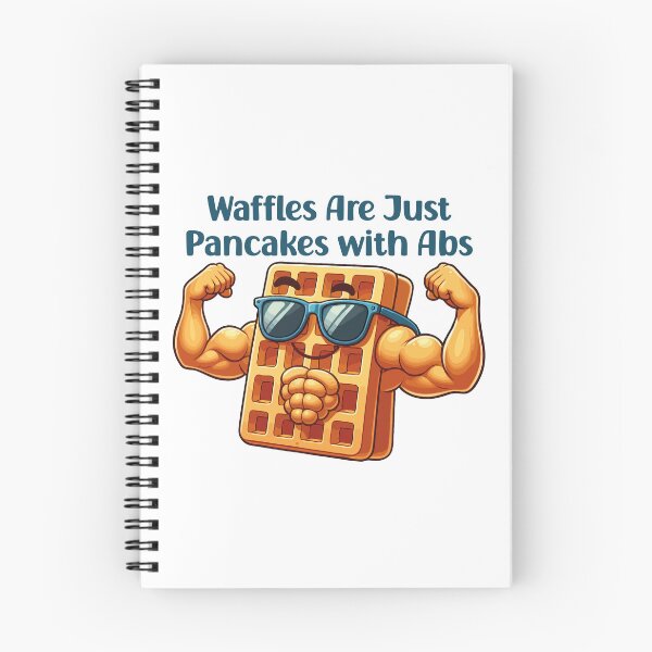 Item preview, Waffles Are Just Pancakes with Abs International Waffle Day designed and sold by Stick-Artistry.