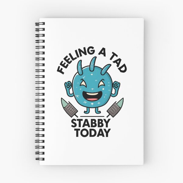 Item preview, Feeling A Tad Stabby Today designed and sold by JustCrafted.