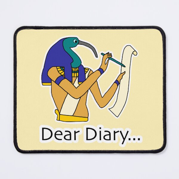Item preview, Dear Diary Thoth Ancient Egypt Humor designed and sold by BrushAndPen.