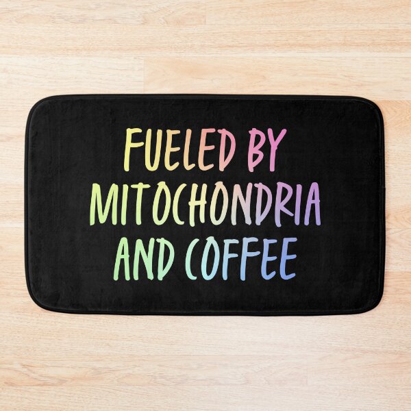 Item preview, Fueled By Mitochondria And Coffee designed and sold by ScienceCorner.
