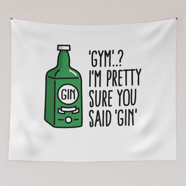 Item preview, Gym..? I'm pretty sure you said Gin designed and sold by LaundryFactory.