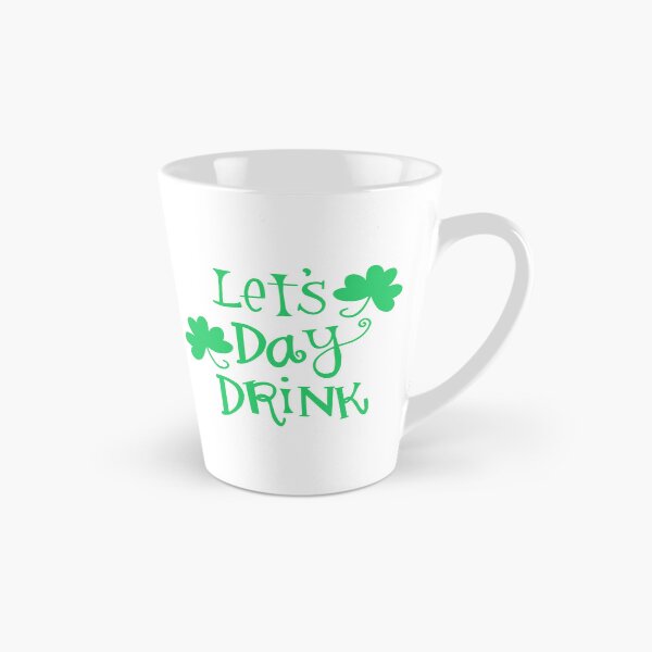 Item preview, Let's Day Drink St. Patrick's Day designed and sold by katevcreates.