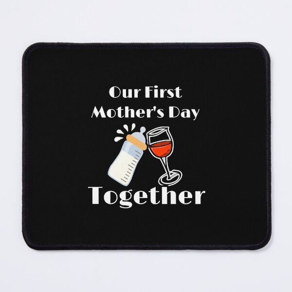 Item preview, Our First Mother's Day Together designed and sold by LemonFun.
