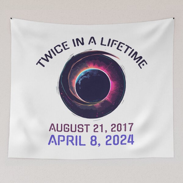 Item preview, April 8 2024 Solar Eclipse Twice in a Lifetime designed and sold by Leonardo Palumbo.