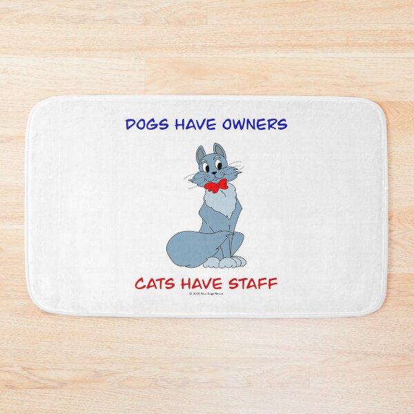 Item preview, Dogs have owners, cats have staff 3 designed and sold by LuxeDigiArt.