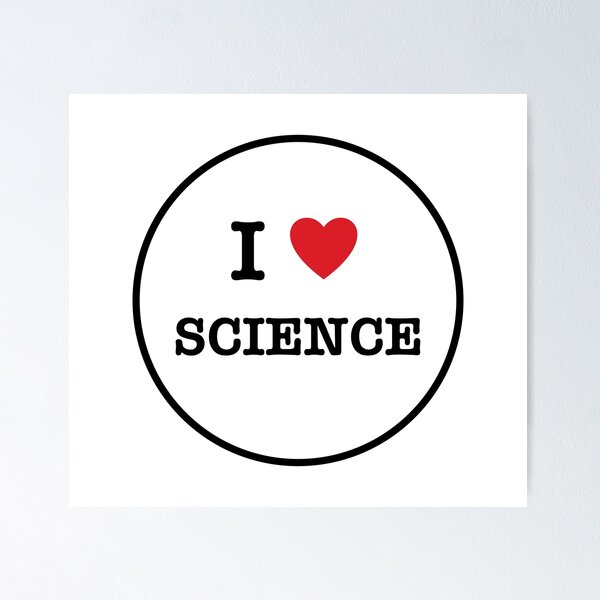 Item preview, I Love SCIENCE designed and sold by ScienceCorner.