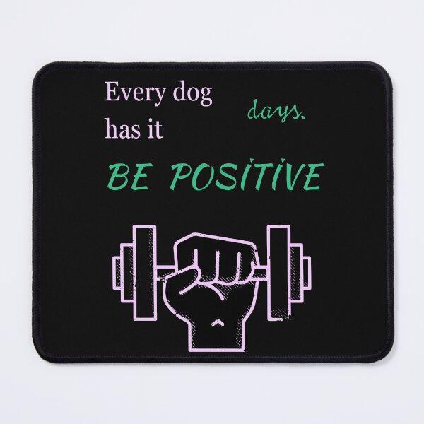 Item preview, every dog has it days designed and sold by Estersena.