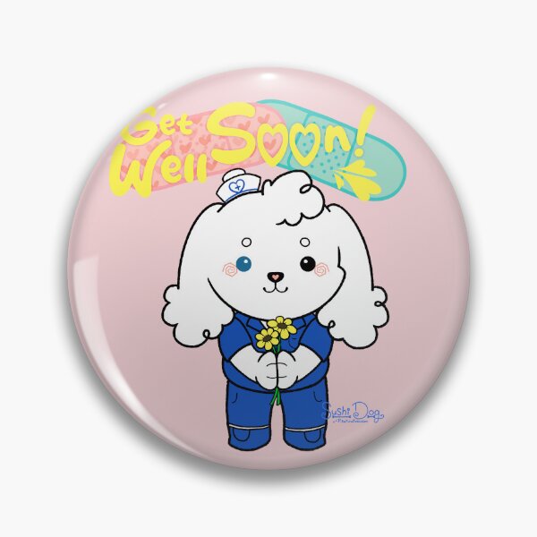 Item preview, SushiDog: Get Well Soon designed and sold by OneLineTeddy.