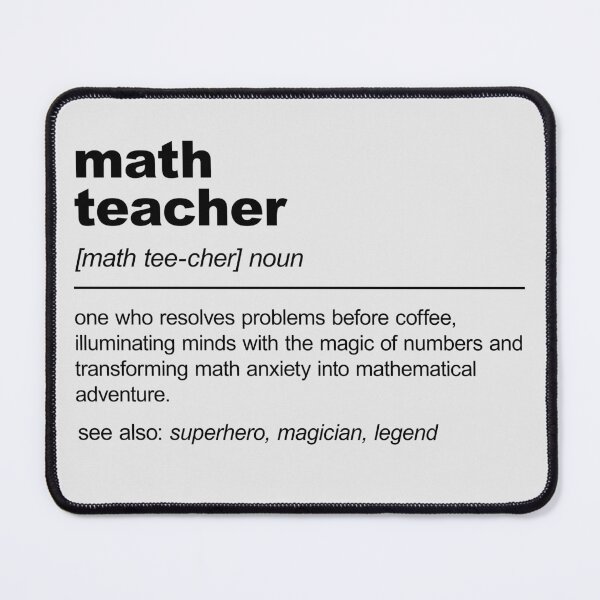 Item preview, Funny Math Teacher Definition Mathematics Student Graduate designed and sold by stylesip.
