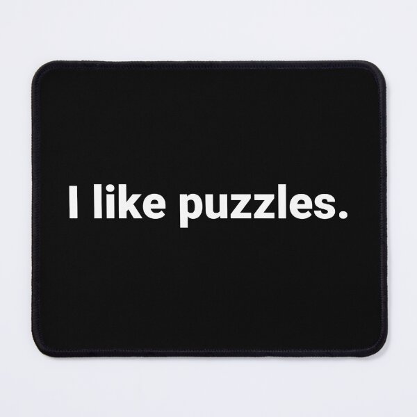 Item preview, I like puzzles. designed and sold by Text-based T-Shirts and Gifts.