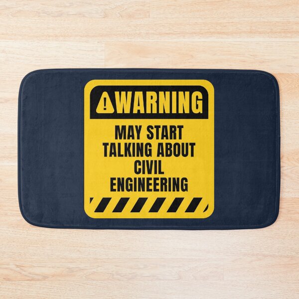 Item preview, Civil Engineering Warning Sign designed and sold by MaryAller.