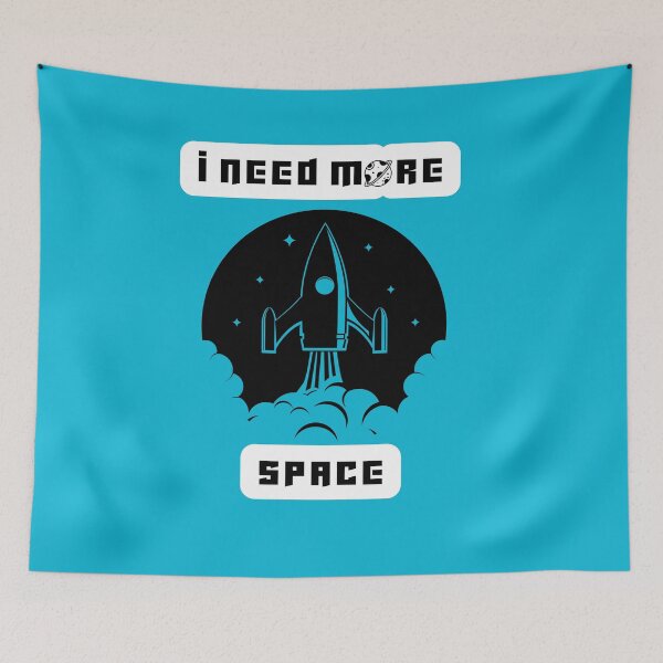 Item preview, I need more space designed and sold by sialharbi.