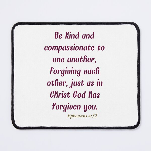 Item preview, Ephesians 4:32 designed and sold by Bmusicjr.