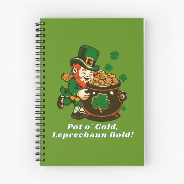 Item preview, Pot O' Gold, Leprechaun Bold! designed and sold by DShirtRepublic.