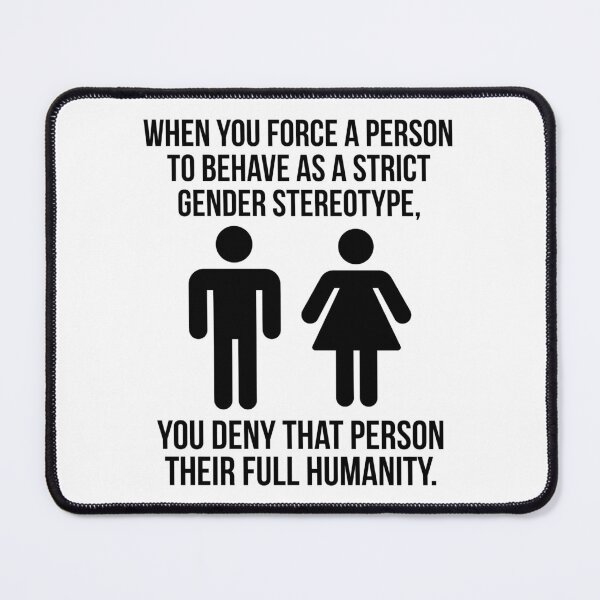 Item preview, When you force a person to be a gender stereotype  designed and sold by Rachel the Artist .