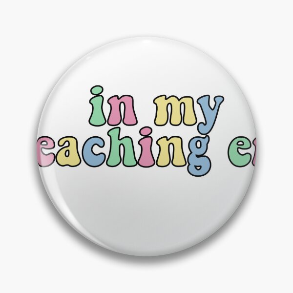 Item preview, In My Teaching Era designed and sold by designsbyem5.