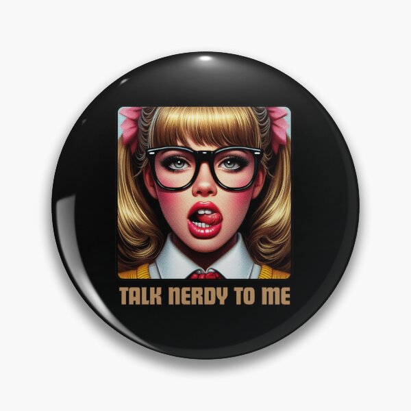Item preview, Talk Nerdy to Me designed and sold by DShirtRepublic.