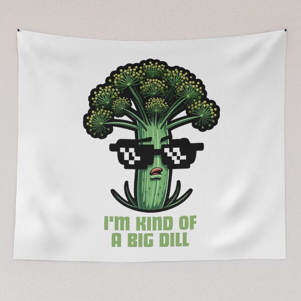 Item preview, I'm kind of a big dill designed and sold by DShirtRepublic.