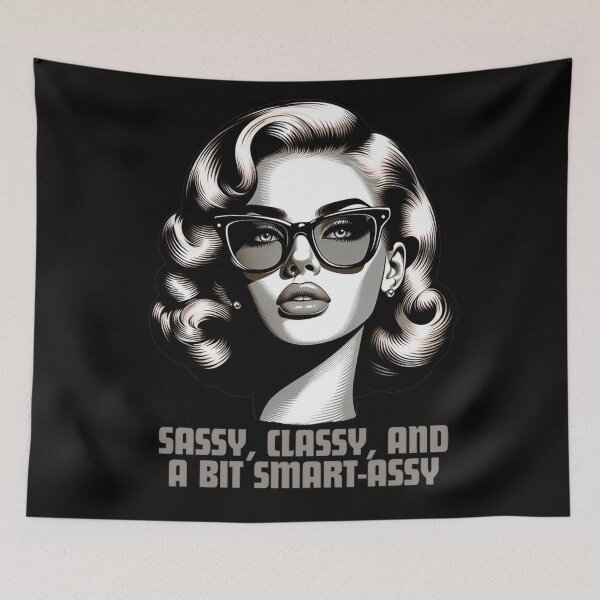Item preview, Sassy, Classy and a bit Smart-assy  designed and sold by DShirtRepublic.