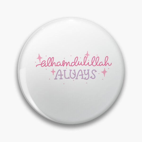 Item preview,  Alhamdu li Allah always illustration & islamic design pink-purple colors designed and sold by DamiCrea82.