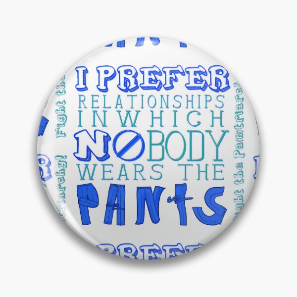 Item preview, I Prefer NO PANTS! ~ Fight the Pa(n)triarchy (Version C: Transparent BG) designed and sold by activartist.