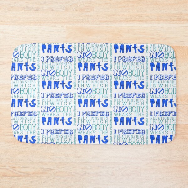 Item preview, I Prefer NO PANTS! ~ Fight the Pa(n)triarchy (Version B) designed and sold by activartist.