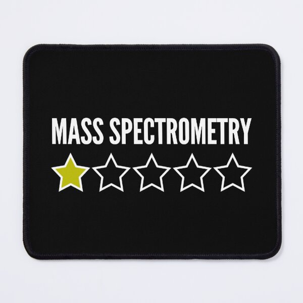 Item preview, Mass Spectrometry One Star Rating - Funny Science, Funny Laboratory, Stem, Microbiology, Molecular Biology, Neuroscience, Cellular Biology designed and sold by jadedscientist.