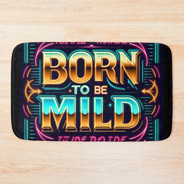 Item preview, Born to be Mild, typography, retro designed and sold by maxmaj.