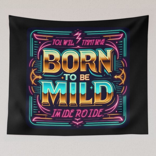 Item preview, Born to be Mild, typography, retro designed and sold by maxmaj.