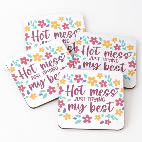 Item preview, Hot Mess Just Trying My Best designed and sold by Sarcastic Narwhal.