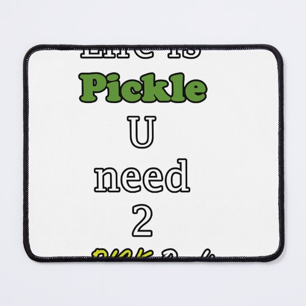Item preview, life is pickle u need 2 rick on it designed and sold by KunBAArtWork.