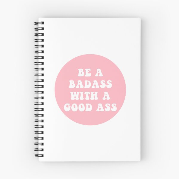 Item preview, Be A Badass With A Good Ass  designed and sold by CharmStudio.