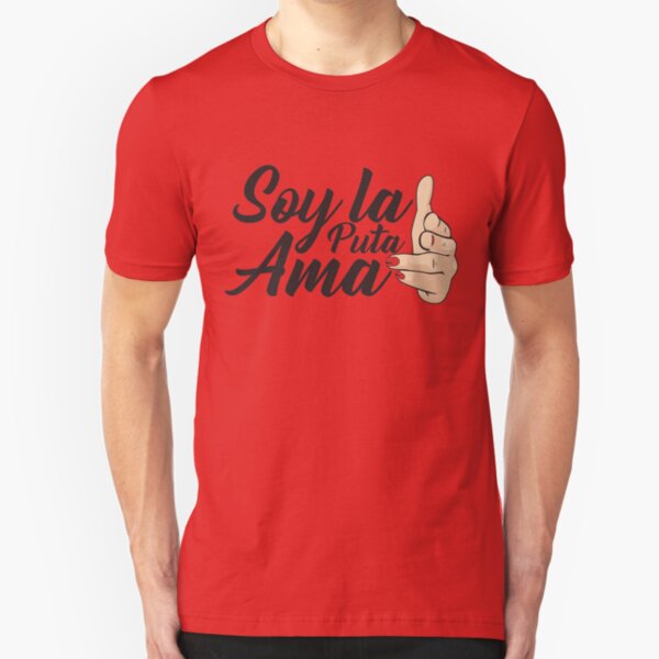 Soy la Puta Ama Slim Fit T-Shirt
