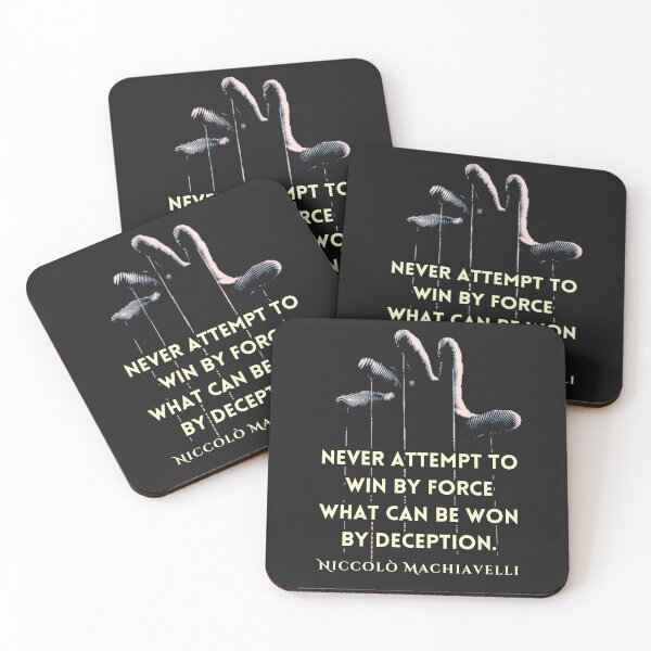 Item preview, Niccolò Machiavelli quote: 'Never attempt to win by force what can be won by deception.'  designed and sold by artbleed.